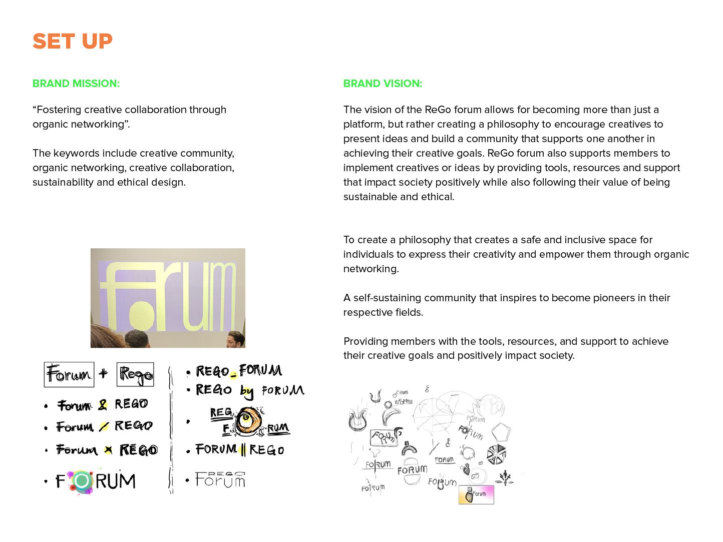 Forum by ReGo: Set Up - mission, vision, and the first marks