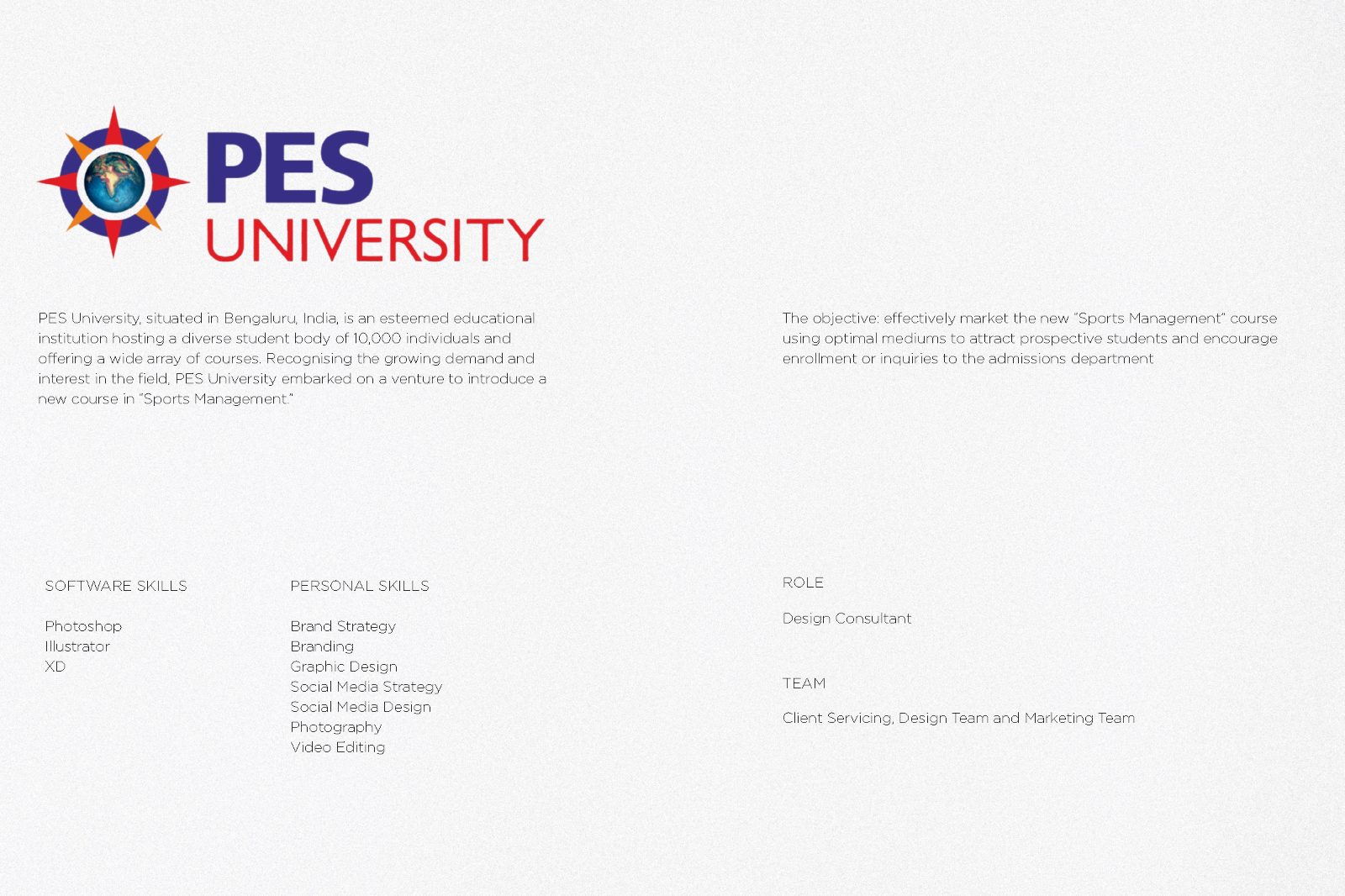 Brief, role and skills for the PES University campaign